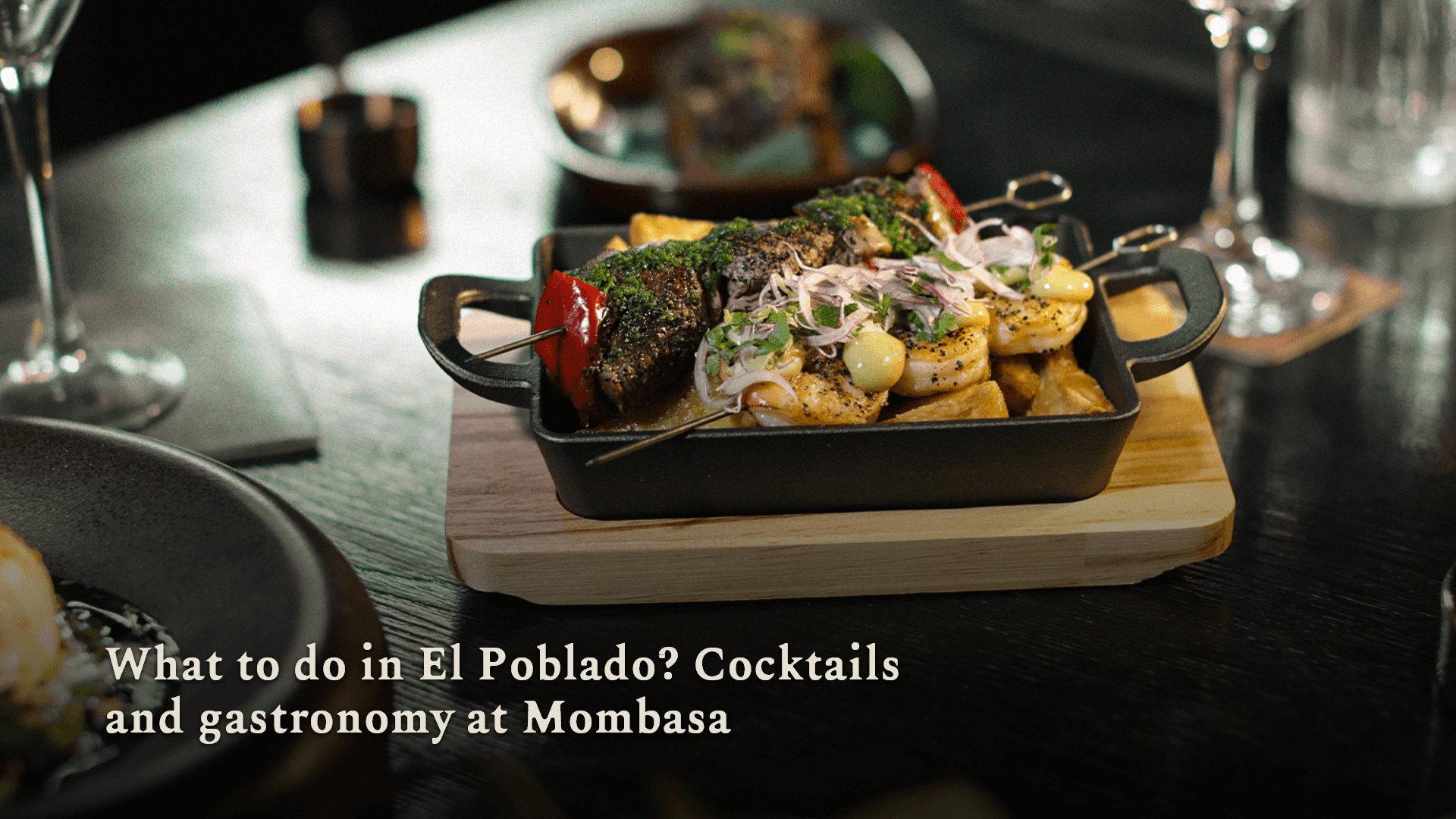 What to do in El Poblado Cocktailsand gastronomy at Mombasa