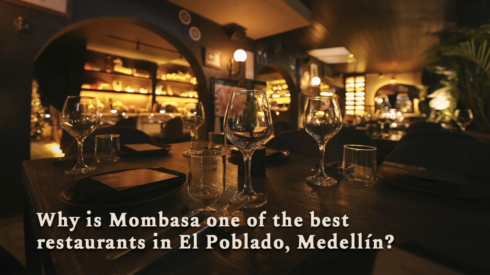 Best restaurants in El Poblado