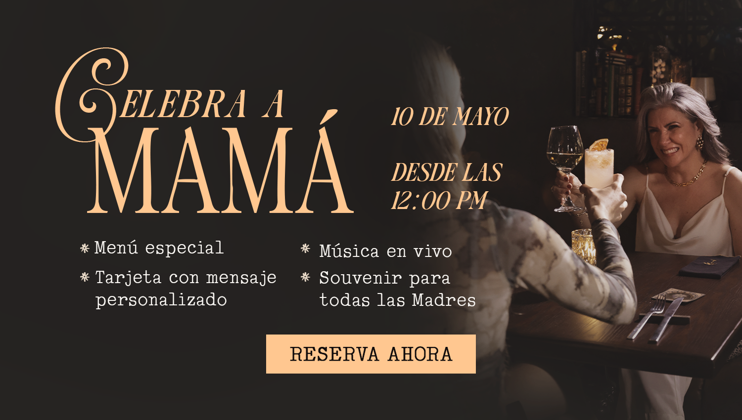 Banner promocional en español para celebrar a mamá, con fecha, hora y reserva ahora.