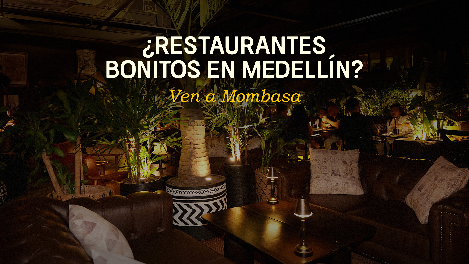 Restaurantes bonitos en Medellín